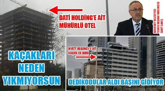 BAKIRKÖY BELEDİYESİ NEDEN YIKMIYOR?
