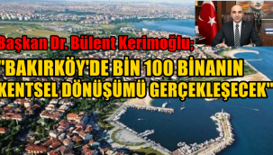 BAŞKAN DR. BÜLENT KERİMOĞLU '7 MERKEZ MAHALLEDE KAYBEDİLMİŞ HAKLAR YENİDEN KAZANILDI''