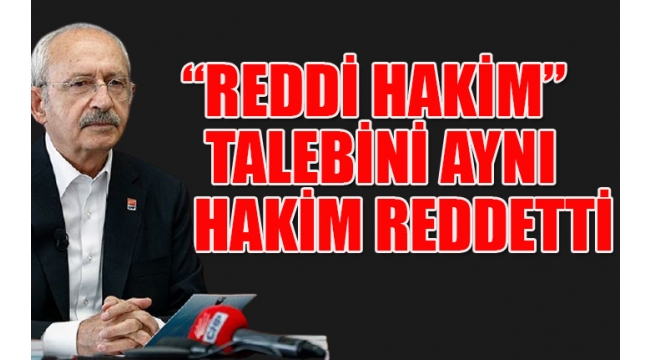 Kılıçdaroğlu hakkında AİHM ve istinaf mahkemesi kararlarına rağmen tazminat kararı