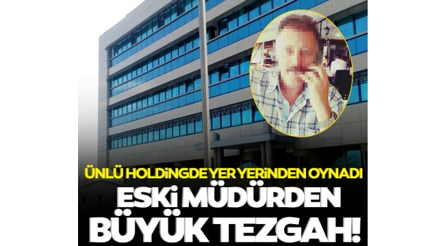 ENKAda büyük skandal! Ünlü holdingi eski müdürü 20 milyon dolandırmış
