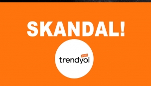 TRENDYOLDA SKANDALLAR BİTMİYOR!