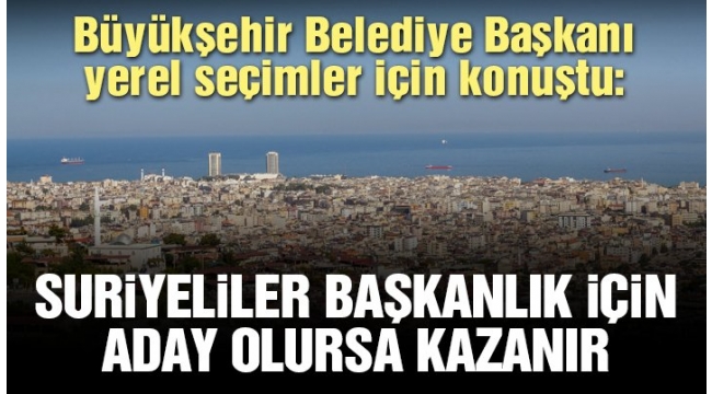  Türkiyeyi getirildiği nokta 'Suriyeliler bazı ilçelerimizde belediye başkanlığına aday olsalar kazanırlar'