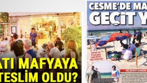 İzmir Çeşmede mafya tartışması...