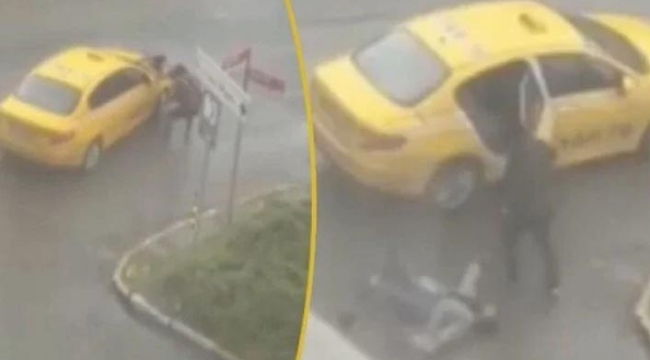 Taksici terörü: Genç kadının kafasını kaputa vurup, yola fırlattı
