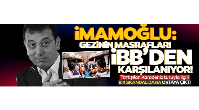 Özlem Gürses: Ekrem İmamoğlu Karadeniz turunun masraflarını İBB karşılıyor dedi