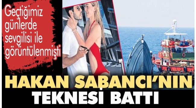 Hakan Sabancının tatil teknesi sigorta parası için mi battı ?