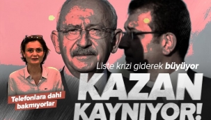 CHP'de ortak liste krizi! CHP İstanbul İl Başkanlığı'nda telefonlara dahi bakılmıyor.