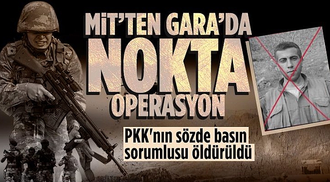 MİT'ten muhteşem operasyon. Terör örgütü PKK'nın sözde basın sorumlusu öldürüldü