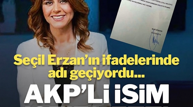 Seçil Erzan'ın ifadelerindeki AKP'li Nuri Köşkdere istifa etti