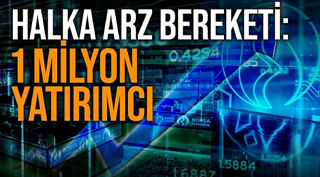 Borsa İstanbul'a 3 haftada 1 milyon yatırımcı geldi