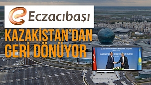 Yabancı yatırımcılar Kazakistan'daki endüstriyel projelerden vazgeçiyor: Eczacıbaşı Holding projesini iptal etti