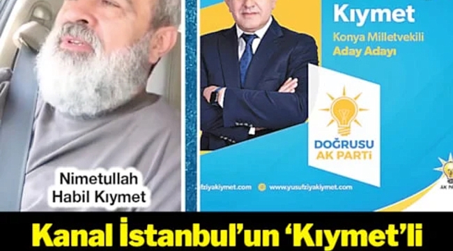 AKP Konya il yöneticisi Yusuf Ziya Kıymet'in ağabeyinin şirketi ihaleleri tek tek alıyor. Kanal İstanbul güzergahında 2 ihale alan şirket, sonrasında 5 sözleşmeye imza attı. 