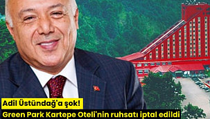 Adil Üstündağ'a şok! Green Park Kartepe Oteli'nin ruhsatı iptal edildi
