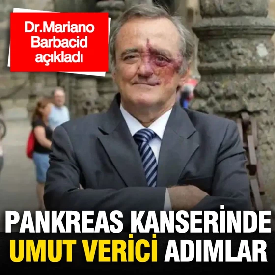 Pankreas kanserinde umut verici adımlar: Dr. Mariano Barbacid açıkladı